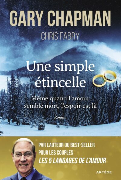 Une simple étincelle même quand l'amour semble mort, l'espoir est là