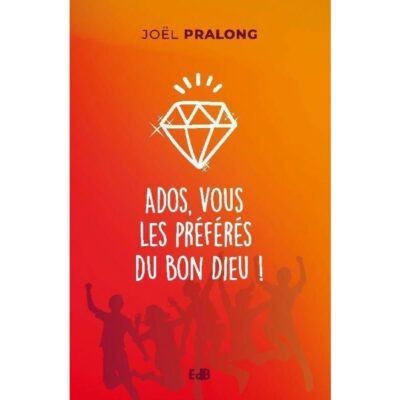 Ados, vous les préférés du bon Dieu!