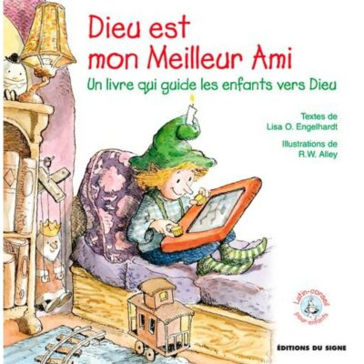 Dieu est mon Meilleur Ami