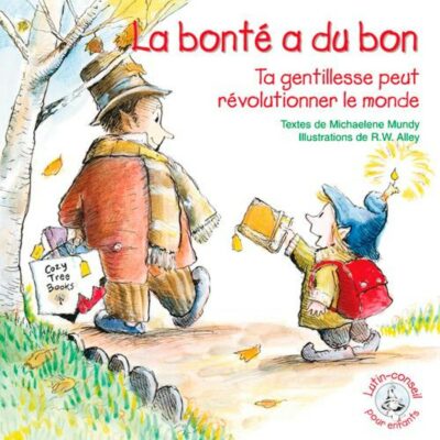 La bonté a du bon