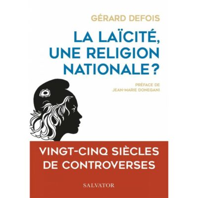 La laïcité, une religion nationale?