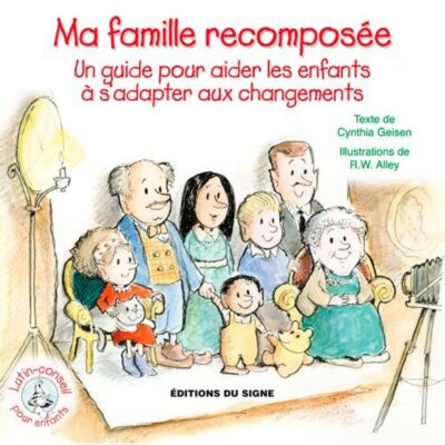Ma famille recomposée