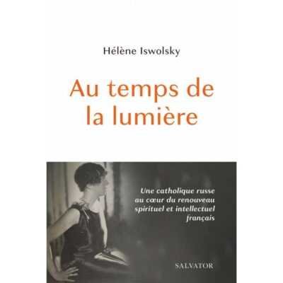 Au temps de la lumière