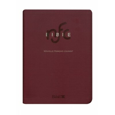 BIBLE Nouvelle Français Courant