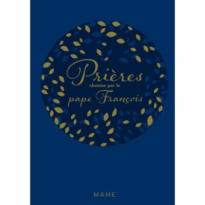 Prières choisies par le pape François