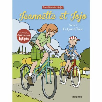 Jeannette et Jojo, Tome 6 : Le Grand Tour