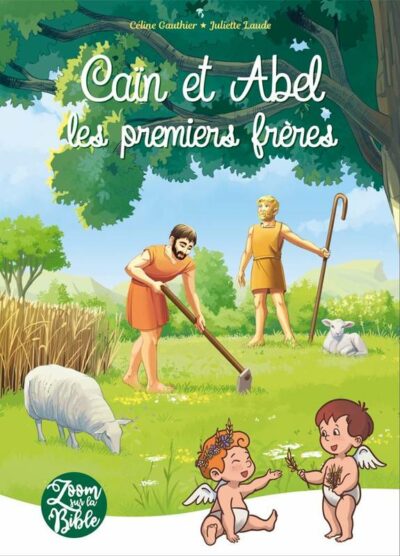 Caïn et Abel - les premiers frères