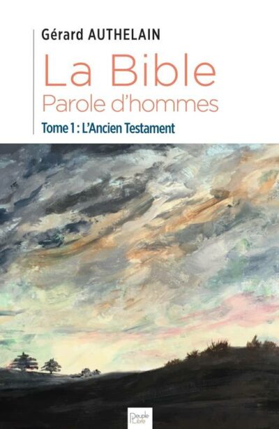 La Bible Paroles d'hommes