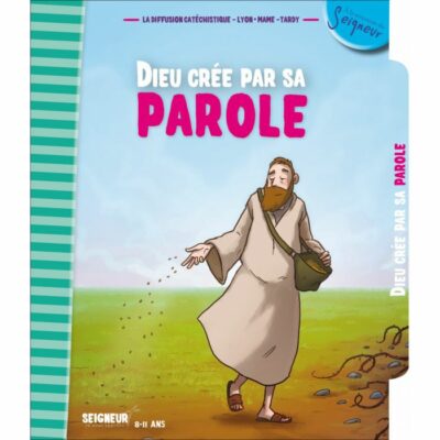 Dieu crée par sa parole (8-11ans) - Module 3