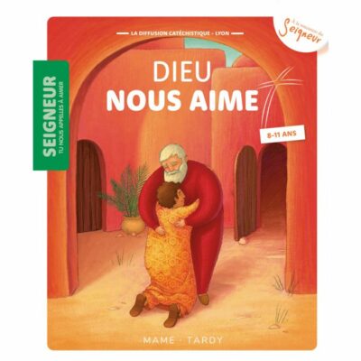 Dieu nous aime (8-11ans) - Module 1