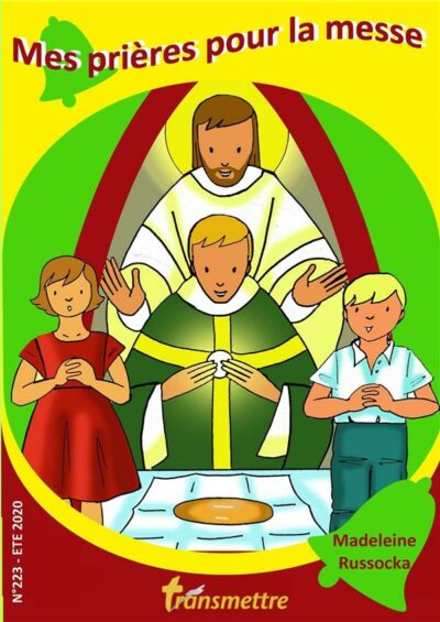 Mes prières pour la messe