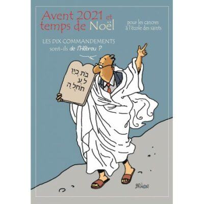 Avent 2022 et temps de Noel pour les cancres à l'école des saints