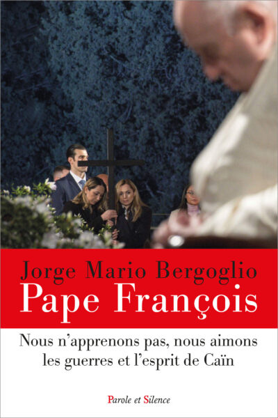 Pape François - Nous n'apprenons pas, nous aimons les guerres et l'esprit de Caïn.