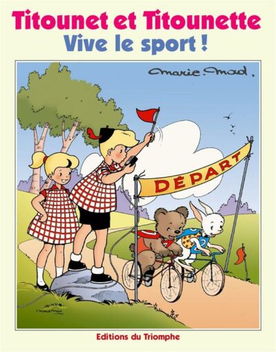 Titounet et Titounette Vive le sport!