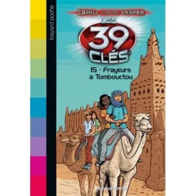 Les 39 Clés Frayeurs à Tombouctou