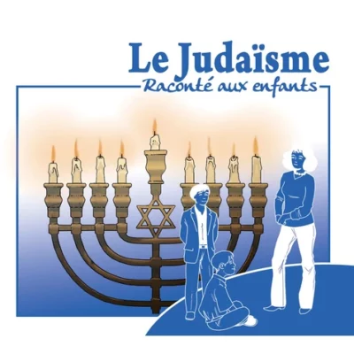 Le Judaïsme racontée aux enfants