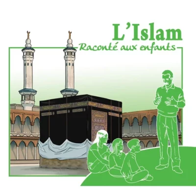 L'Islam raconté aux enfants