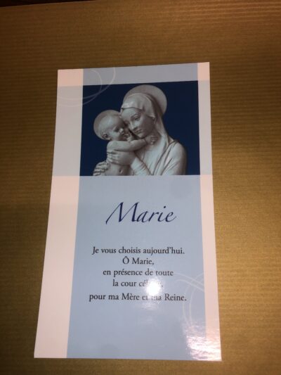 Je vous choisis aujourd'hui Marie