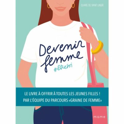 Devenir femme #êtresoi