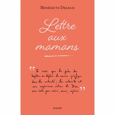Lettre aux mamans