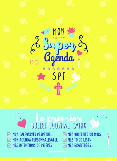 Mon Super Agenda SPI - Le premier bullet journal catho