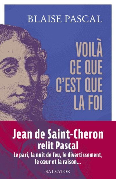 VOILA CE QUE C'EST QUE LA FOI