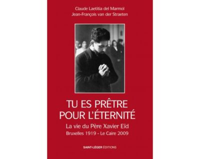 TU ES PRÊTRE POUR L'ÉTERNITÉ