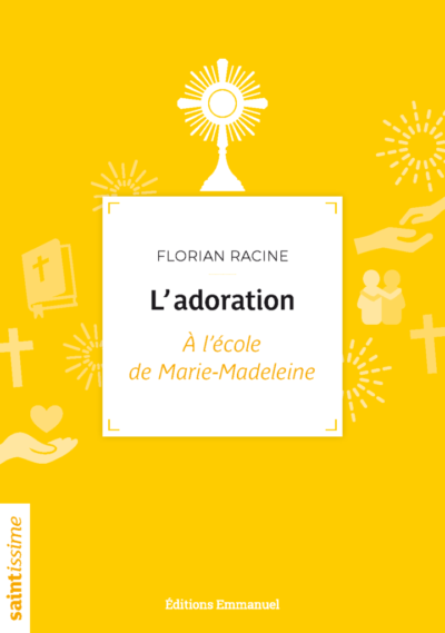 L'adoration à l'école de Marie-Magdeleine