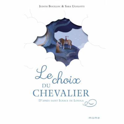 Le choix du chevalier
