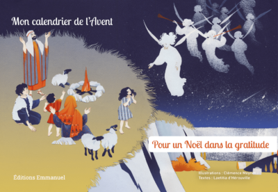 Mon calendrier de l'Avent- Pour un Noël dans la gratitude