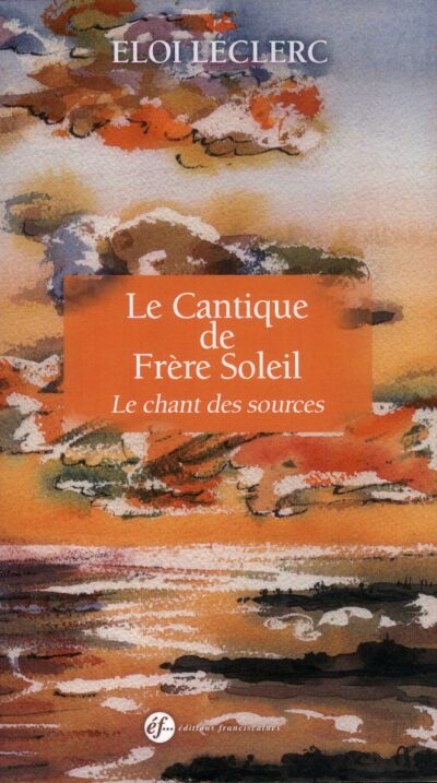 Le Cantique de Frère Soleil