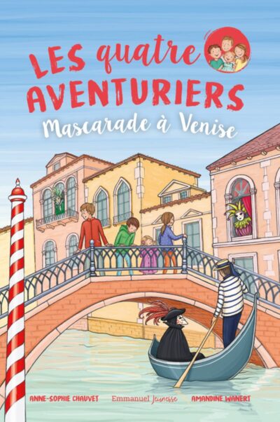 Les quatre aventuriers : 8- Mascarade à Venise