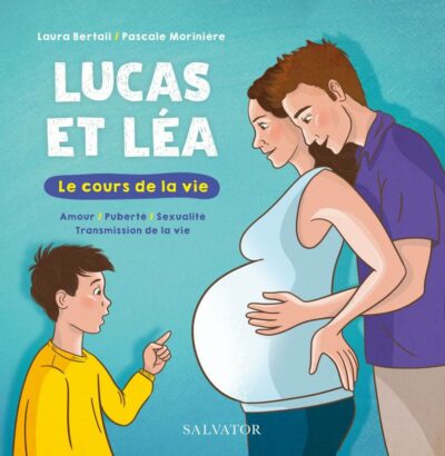 Lucas et Léa : Le cours de la vie