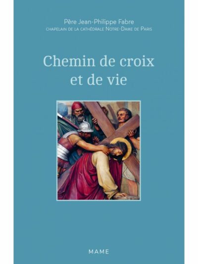 Chemin de croix et de vie