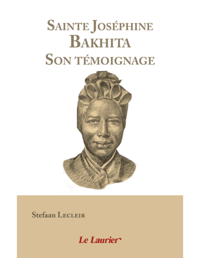SAINTE JOSEPHINE  BAKHITA -Son témoignage