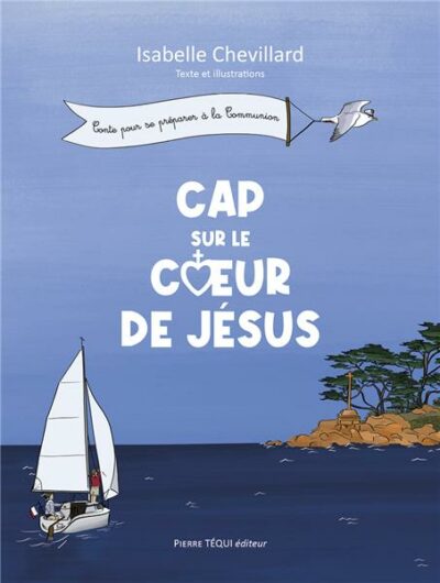 CAP SUR LE COEUR DE JESUS