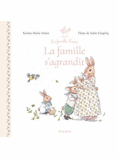 La famille Lapin - LA FAMILLE S'AGRANDIT