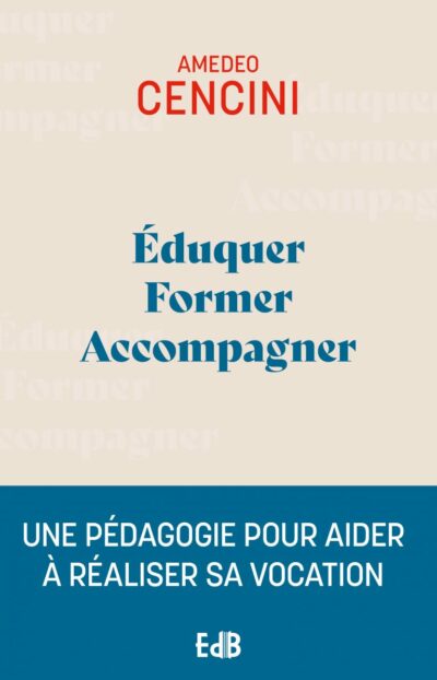 Eduquer, Former, Accompagner