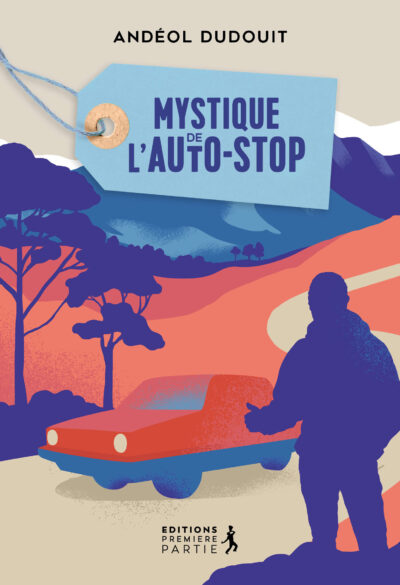 Mystique de L'auto-Stop