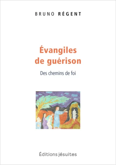 Évangiles de guérison