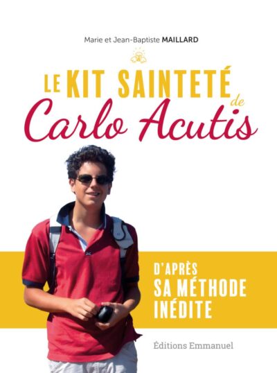LE KIT SAINTETÉ de Carlo Acutis - d'après sa méthode inédite