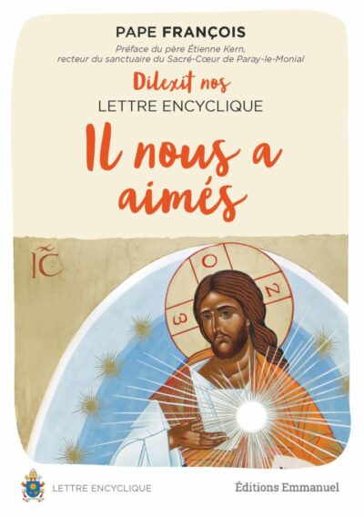 DILEXIT NOS - Il nous a aimés - encyclique