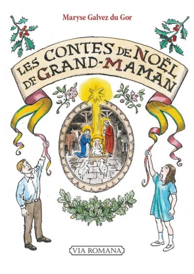 LES CONTES DE NOËL DE GRAND-MAMAN