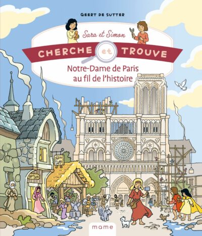 Cherche et Trouve - Notre-Dame de Paris au fil de l'histoire